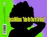 Felecia Williams - Take Me (You're So Sexy)