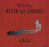 Yoko Ono - Never Say Goodbye