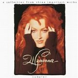 Wynonna - Sampler:  A Collection From Three Important Works