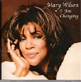 Mary Wilson - I Am Changing