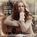 Sheryl Crow - The Very Best of Sheryl Crow:  Deluxe Edition