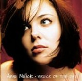 Anna Nalick - Wreck of the Day  (2004)
