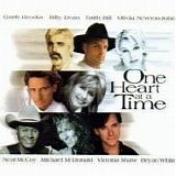 One Heart at a Time  (Garth Brooks, Billy Dean, Faith Hill, Olivia Newton-John,  - One Heart at a Time