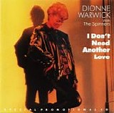 Dionne Warwick - I Don't Need Another Love