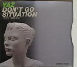 Yaz - Don't Go/Situation (1999 Mixes)  (CD Maxi-Single)