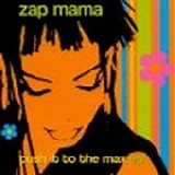 Zap Mama - Push It To The Max EP