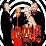 No Doubt - Hella Good  [Australia]