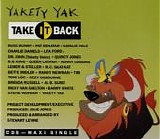 Yakety Yak - Yakety Yak:  Take It Back