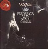 Frederica Von Stade - Voyage Ã  Paris
