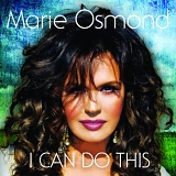 Marie Osmond - I Can Do This