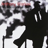 Anthony Warlow - Midnight Dreaming