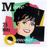 Marie Osmond - 25 Hits