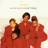 Xscape - Do You Want To/Can't Hang  (CD Maxi-Single)