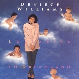 Deniece Williams - Lullabies to Dreamland