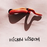 Wicked Wisdom featuring Jada Pinkett Smith - Wicked Wisdom