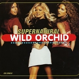 Wild Orchid - Supernatural  (CD Maxi-Single)