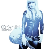 Orianthi - The Believe EP