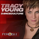 Tracy Young - Danceculture