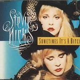 Stevie Nicks - Sometimes It's A Bitch  [UK]