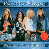 Vanilla Ninja - Traces Of Sadness  [Japan]