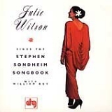 Julie Wilson - Sings The Stephen Sondheim Songbook
