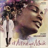 Carlos JosÃ© Alvarez - Of Mind and Music