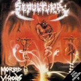 Sepultura - Morbid Visions, Bestial Devastation [Remastered]