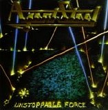Agent Steel - Unstoppable Force [Remastered]