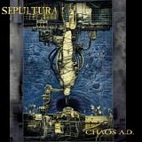 Sepultura - Chaos A.D. [Remastered]