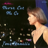 Toni Tennille - Never Let Me Go