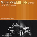 The Mulgrew Miller Trio - Live at Yoshi's, Vol. 1