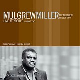The Mulgrew Miller Trio - Live at Yoshi's, Vol. 2
