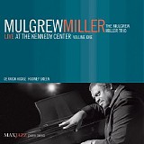 The Mulgrew Miller Trio - Live at the Kennedy Center, Vol. 1
