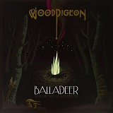Woodpigeon - Balladeer