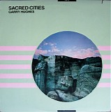 Garry Hughes - Sacred Cities