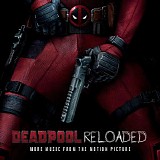 Tom Holkenborg - Deadpool (Reloaded)