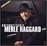 Merle Haggard - Unforgettable