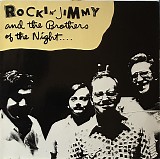 Rockin' Jimmy & The Brothers Of The Night - By The Light Of The Moon