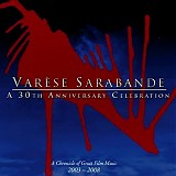 Various artists - Varèse Sarabande: A 30th Anniversary Celebration