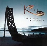 Kiri Te Kanawa - Maori Songs