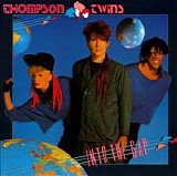 Thompson Twins - Into The Gap:  Deluxe Edition