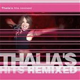 ThalÃ­a - Thalia's Hits Remixed