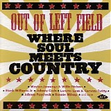 Various artists - Out Of Left Field: Where Soul Meets Country