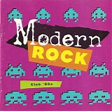 Various artists - Modern Rock: Club '80s