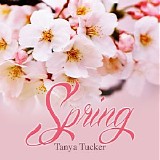 Tanya Tucker - Spring