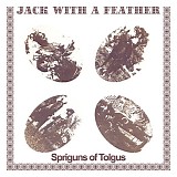 Spriguns of Tolgus - Jack With a Feather