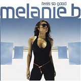 Melanie B - Feels So Good - Single