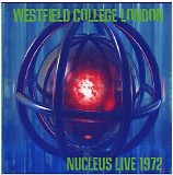 Nucleus - Westfield College 1972