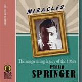 Various artists - Miracles: Them Songwriting Legacy Of Philip Spring 1961-1968