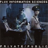 Flux Information Sciences - Private/Public
